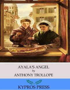 Ayala’s Angel (eBook, ePUB) - Trollope, Anthony