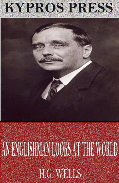 An Englishman Looks at the World (eBook, ePUB)