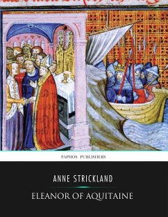 Eleanore of Aquitaine (eBook, ePUB) - Strickland, Anne
