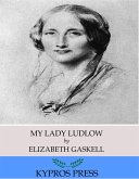 My Lady Ludlow (eBook, ePUB)