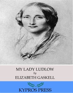 My Lady Ludlow (eBook, ePUB) - Gaskell, Elizabeth