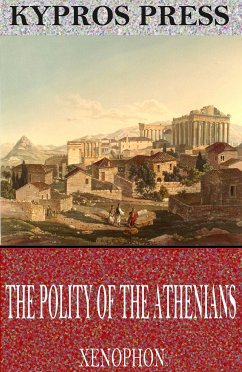 The Polity of the Athenians (eBook, ePUB) - Xenophon