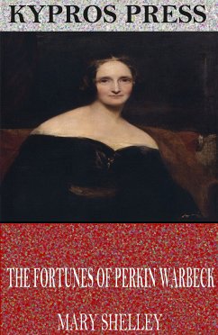 The Fortunes of Perkin Warbeck (eBook, ePUB) - Shelley, Mary