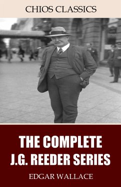 The Complete J.G. Reeder Series (eBook, ePUB) - Wallace, Edgar