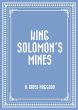 King Solomon's Mines (eBook, ePUB) - Bild 1
