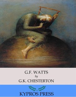 G.F. Watts (eBook, ePUB) - Chesterton, G. K.