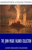 The John Meade Falkner Collection (eBook, ePUB)