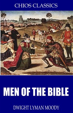 Men of the Bible (eBook, ePUB) - Moody, D.L.