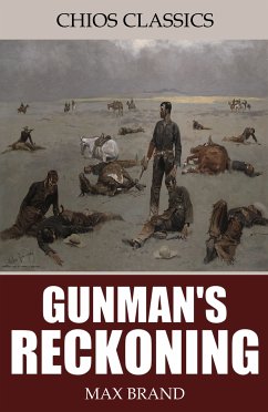 Gunman’s Reckoning (eBook, ePUB) - Brand, Max