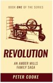 Revolution: An Amber Mills Family Saga (eBook, ePUB)