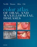 Color Atlas of Oral and Maxillofacial Diseases - E-Book (eBook, ePUB)