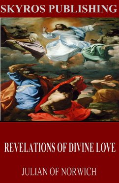 Revelations of Divine Love (eBook, ePUB) - of Norwich, Julian