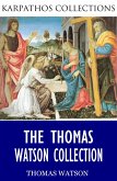 The Thomas Watson Collection (eBook, ePUB)