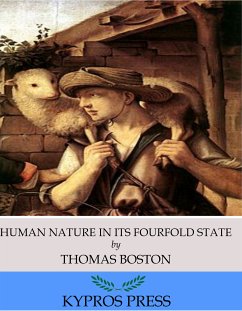 Human Nature in its Fourfold State (eBook, ePUB) - Boston, Thomas