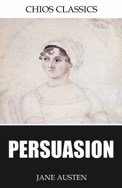 Persuasion (eBook, ePUB) - Austen, Jane