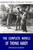 The Complete Novels of Thomas Hardy (eBook, ePUB)