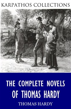 The Complete Novels of Thomas Hardy (eBook, ePUB) - Hardy, Thomas