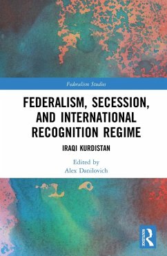 Cover Federalism, Secession, and International Recognition Regime (eBook, PDF)
