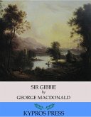 Sir Gibbie (eBook, ePUB)