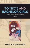 Tomboys and bachelor girls (eBook, PDF)