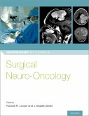 Surgical Neuro-Oncology (eBook, ePUB)