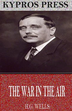 The War in the Air (eBook, ePUB) - Wells, H.G.