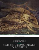 Catholic Commentary on Genesis (eBook, ePUB)