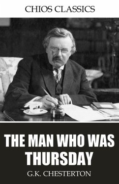 The Man Who was Thursday (eBook, ePUB) - Chesterton, G. K.