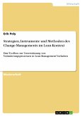 Strategien, Instrumente und Methoden des Change-Managements im Lean-Kontext (eBook, PDF)