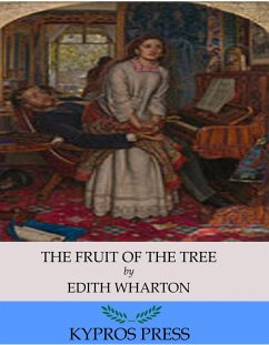 The Fruit of the Tree (eBook, ePUB) - Wharton, Edith