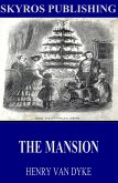 The Mansion (eBook, ePUB)