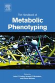 The Handbook of Metabolic Phenotyping (eBook, ePUB)