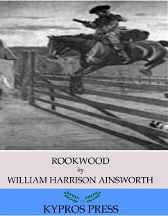 Rookwood (eBook, ePUB) - Harrison Ainsworth, William