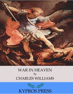 War in Heaven (eBook, ePUB) - Williams, Charles