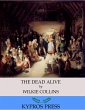 The Dead Alive (eBook, ePUB) - Bild 1