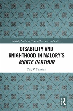Cover Disability and Knighthood in Malory's Morte Darthur (eBook, PDF)