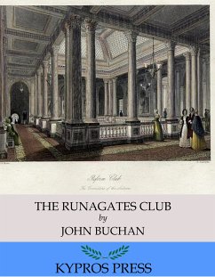 The Runagates Club (eBook, ePUB) - Buchan, John