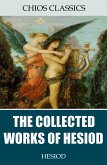 The Collected Works of Hesiod (eBook, ePUB)