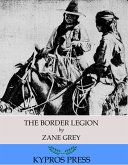 The Border Legion (eBook, ePUB)