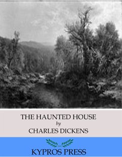 The Haunted House (eBook, ePUB) - Dickens, Charles