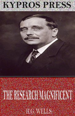 The Research Magnificent (eBook, ePUB) - Wells, H.G.