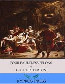 Four Faultless Felons (eBook, ePUB)
