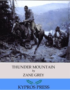 Thunder Mountain (eBook, ePUB) - Grey, Zane