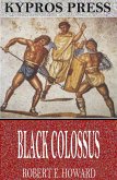 Black Colossus (eBook, ePUB)
