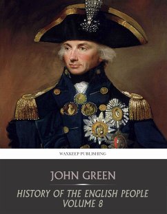 History of the English People Volume 8 (eBook, ePUB) - Green, John