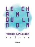 Le chant du limon (eBook, PDF) Le chant du limon (eBook, PDF)
