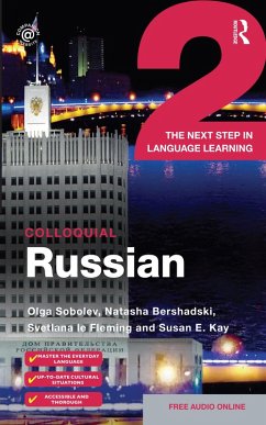 Colloquial Russian 2 (eBook, PDF) - Sobolev, Olga; Bershadski, Natasha; Le Fleming, Svetlana; Kay, Susan