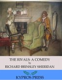 The Rivals: A Comedy (eBook, ePUB)