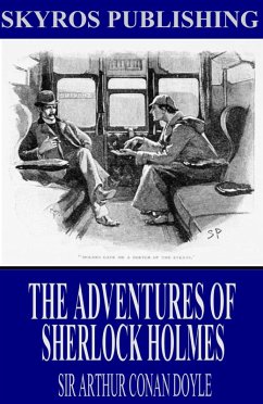 The Adventures of Sherlock Holmes (eBook, ePUB) - Arthur Conan Doyle