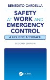 Safety at Work and Emergency Control: A Holistic Approach, Second Edition (eBook, ePUB)